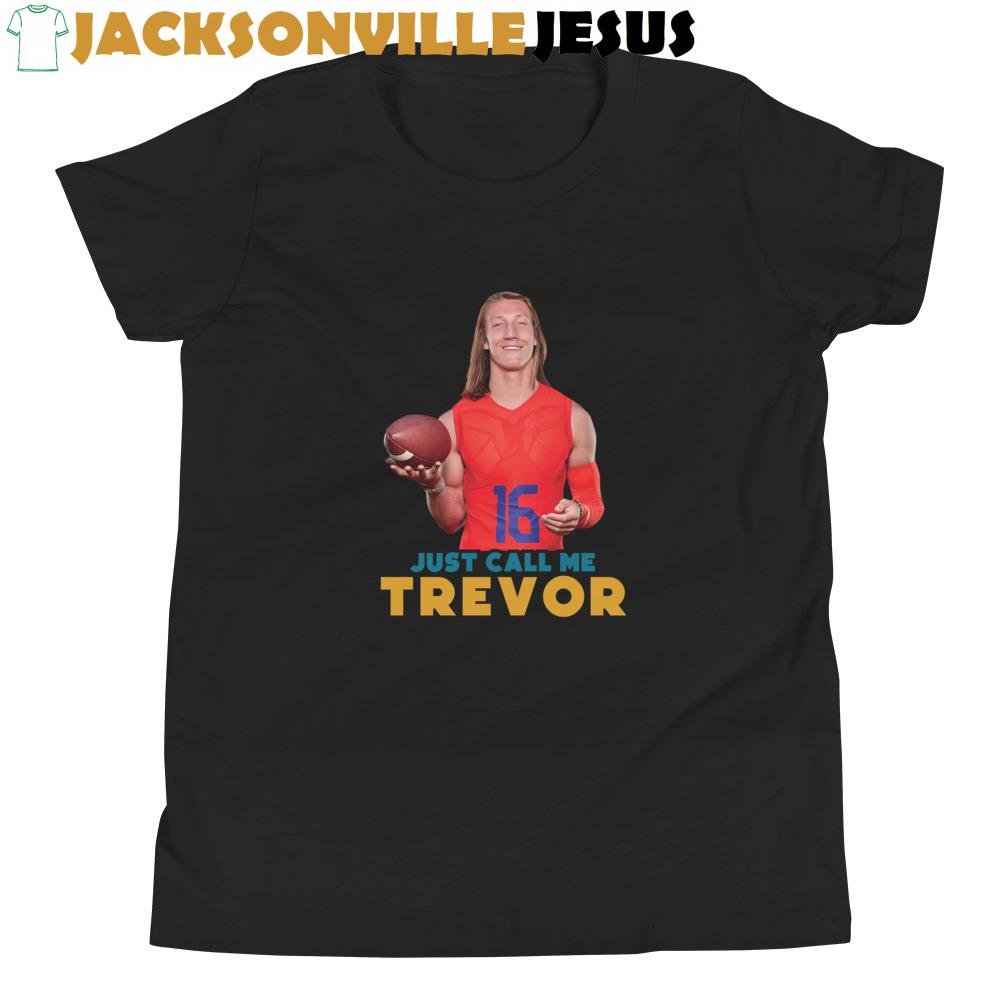 Just Call Me Trevor ( Clemson Edition ) Youth Short Sleeve T-Shirt Just Call Me Trevor ( Clemson Edition ) Youth Short Sleeve T-Shirt